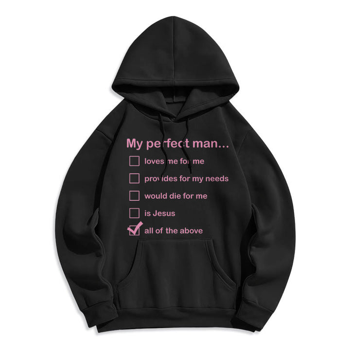 Christianartworkshop Moderner Stil „My Perfect Man Is Jesus“ Polyester-Kapuzenpullover mit Fleecefutter