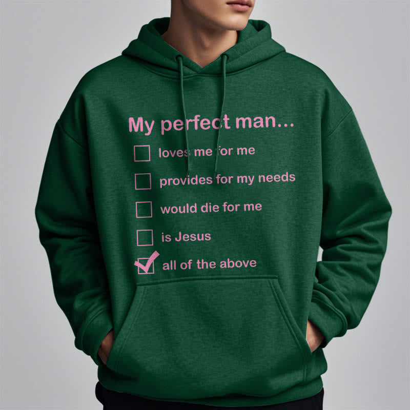 Christianartworkshop Moderner Stil „My Perfect Man Is Jesus“ Polyester-Kapuzenpullover mit Fleecefutter