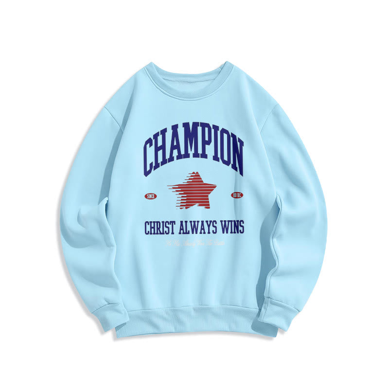 Christianartworkshop Modern Style Champion Christ Always Wins Sweatshirt aus Polyester mit Fleecefutter