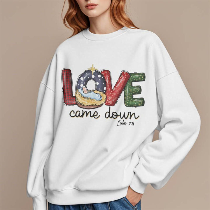 Christianartworkshop Farbiger Stil Love Came Down Weihnachts-Sweatshirt aus Polyester mit Fleecefutter