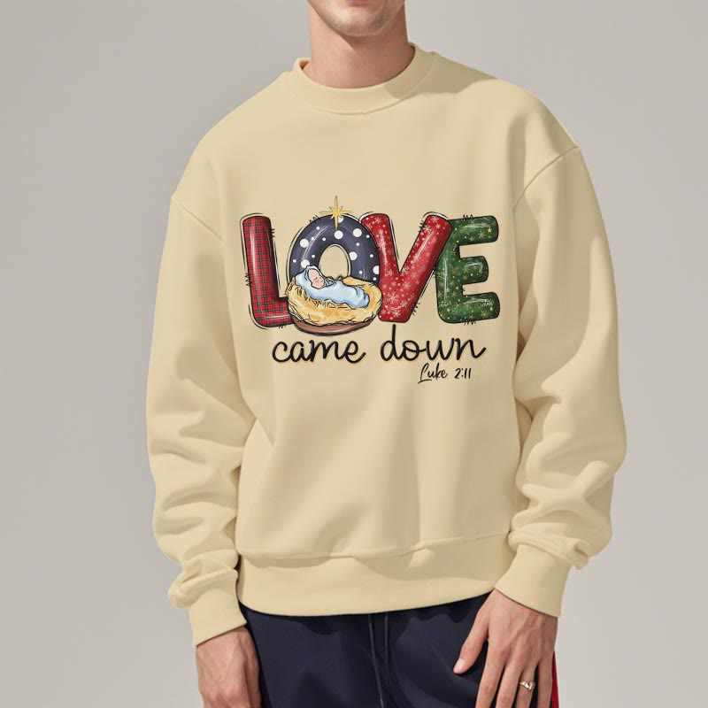 Christianartworkshop Farbiger Stil Love Came Down Weihnachts-Sweatshirt aus Polyester mit Fleecefutter