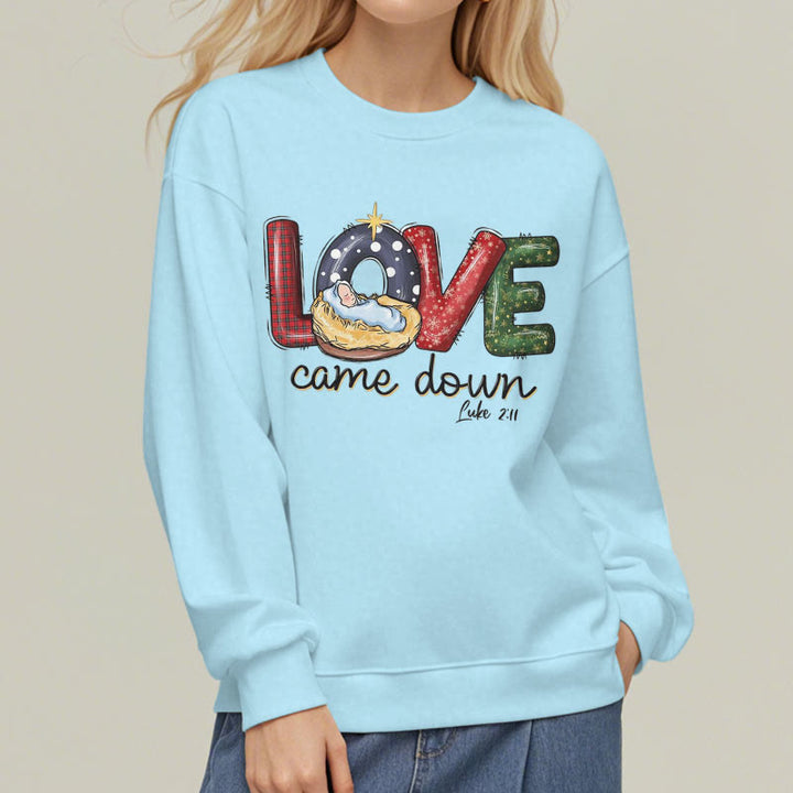 Christianartworkshop Farbiger Stil Love Came Down Weihnachts-Sweatshirt aus Polyester mit Fleecefutter