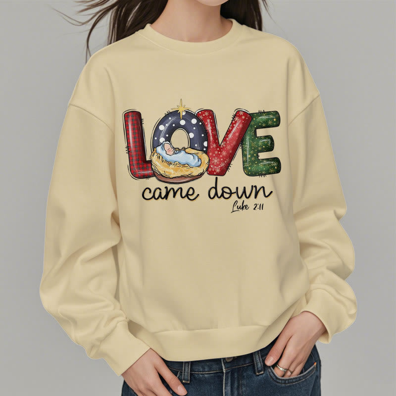 Christianartworkshop Farbiger Stil Love Came Down Weihnachts-Sweatshirt aus Polyester mit Fleecefutter