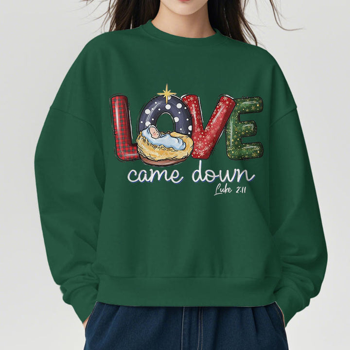 Christianartworkshop Farbiger Stil Love Came Down Weihnachts-Sweatshirt aus Polyester mit Fleecefutter