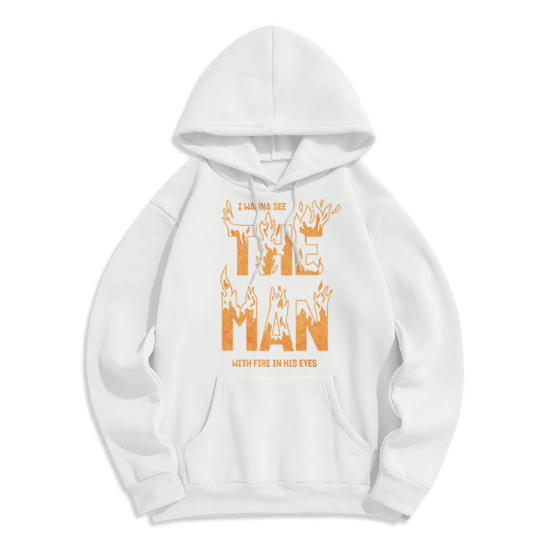 Christianartworkshop Zitat-Stil Der Mann mit dem Feuer in seinen Augen Fleece-gefütterter Polyester-Kapuzenpullover