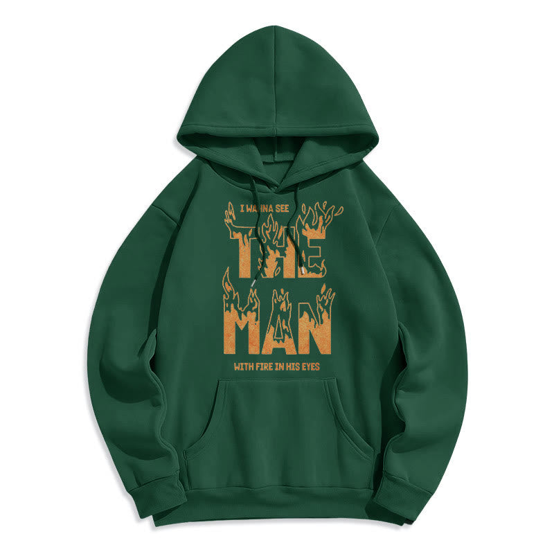 Christianartworkshop Zitat-Stil Der Mann mit dem Feuer in seinen Augen Fleece-gefütterter Polyester-Kapuzenpullover