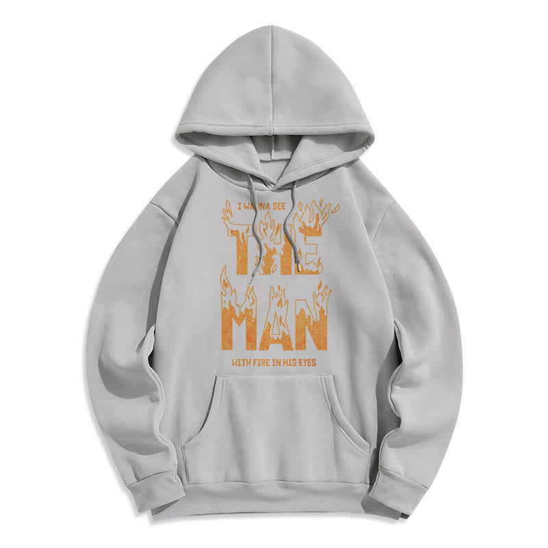 Christianartworkshop Zitat-Stil Der Mann mit dem Feuer in seinen Augen Fleece-gefütterter Polyester-Kapuzenpullover