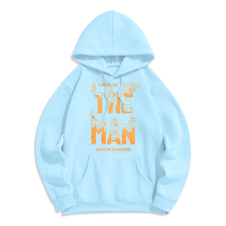 Christianartworkshop Zitat-Stil Der Mann mit dem Feuer in seinen Augen Fleece-gefütterter Polyester-Kapuzenpullover
