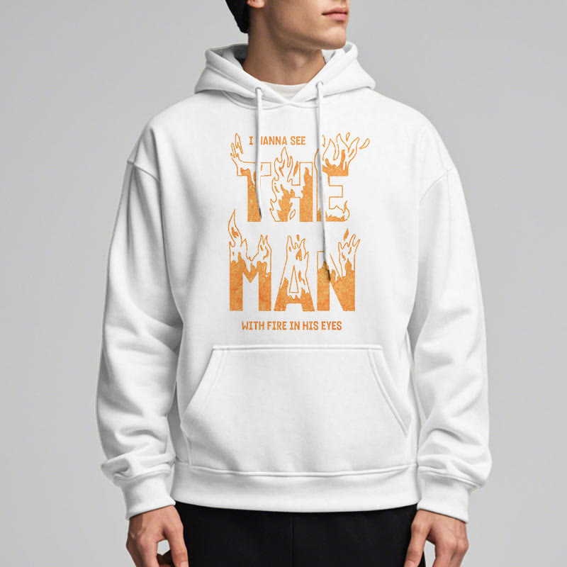 Christianartworkshop Zitat-Stil Der Mann mit dem Feuer in seinen Augen Fleece-gefütterter Polyester-Kapuzenpullover
