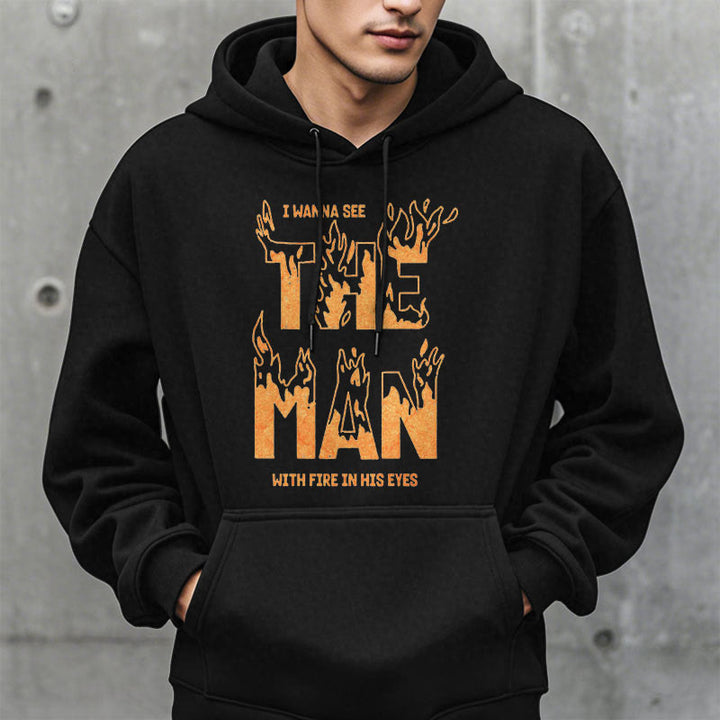Christianartworkshop Zitat-Stil Der Mann mit dem Feuer in seinen Augen Fleece-gefütterter Polyester-Kapuzenpullover