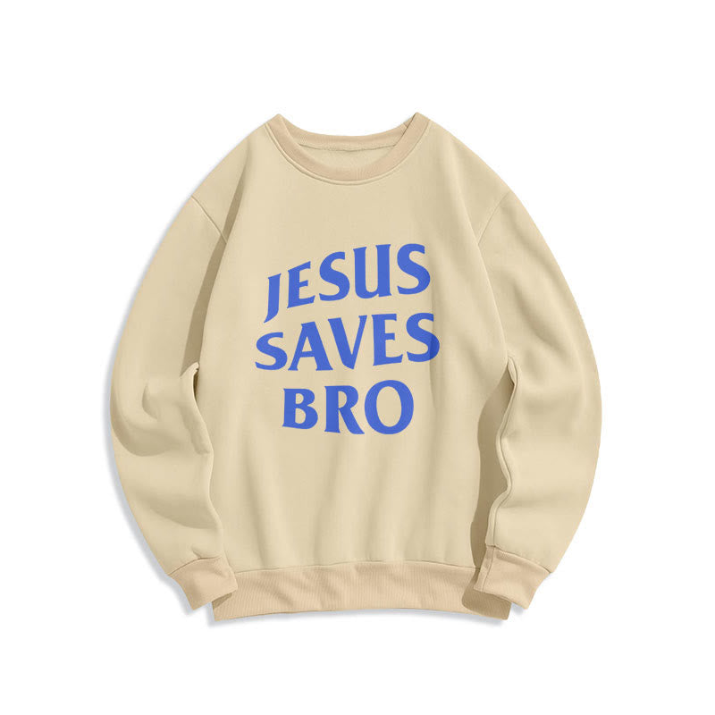 Christianartworkshop Zitat-Stil Jesus Saves Bro Proud Faith Fleece-gefüttertes Polyester-Sweatshirt