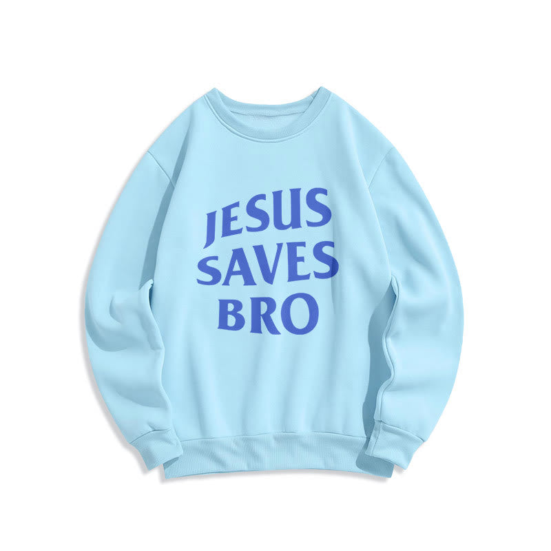 Christianartworkshop Zitat-Stil Jesus Saves Bro Proud Faith Fleece-gefüttertes Polyester-Sweatshirt