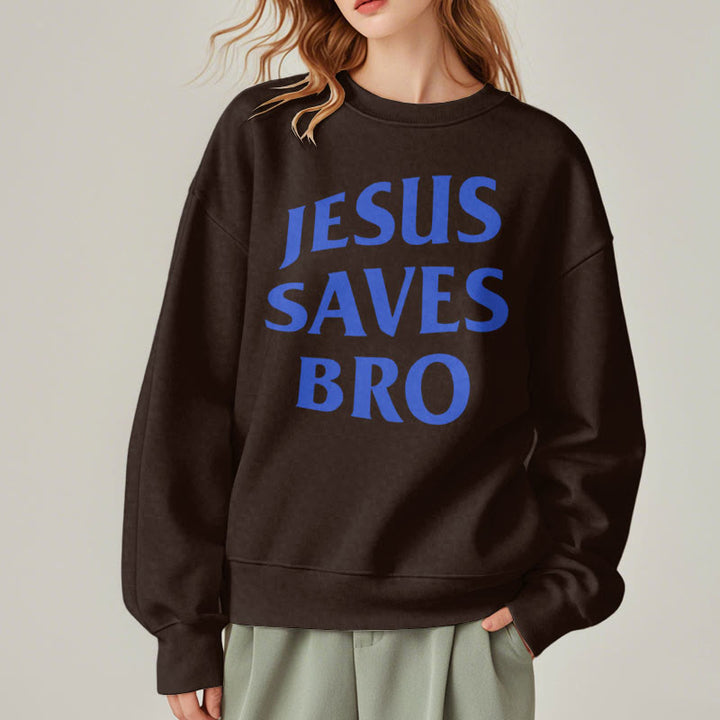 Christianartworkshop Zitat-Stil Jesus Saves Bro Proud Faith Fleece-gefüttertes Polyester-Sweatshirt