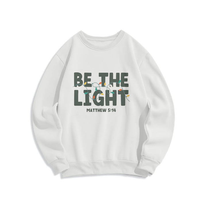 Christianartworkshop Zitat-Stil Be The Light Fleece-gefüttertes Polyester-Sweatshirt - Weiß - 2XL - image 0
