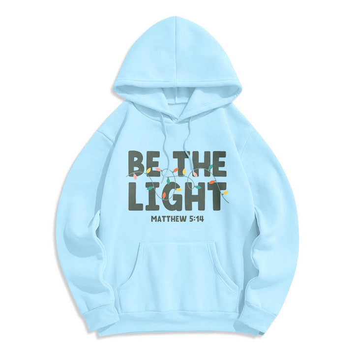 Christianartworkshop – Kapuzenpullover aus Polyester mit Fleecefutter im Zitat-Stil „Be The Light“