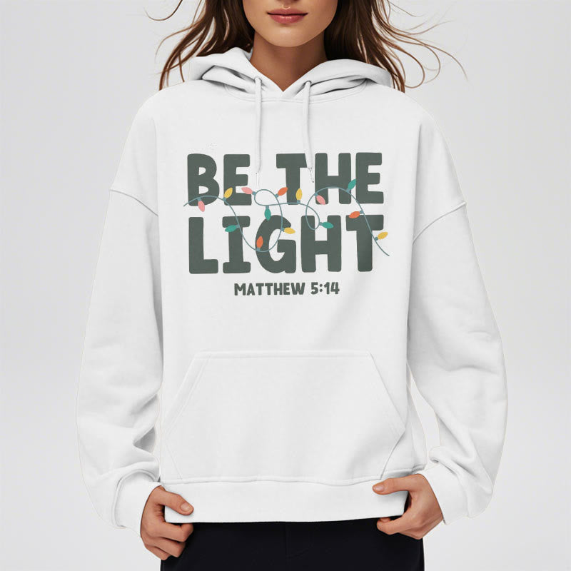 Christianartworkshop – Kapuzenpullover aus Polyester mit Fleecefutter im Zitat-Stil „Be The Light“