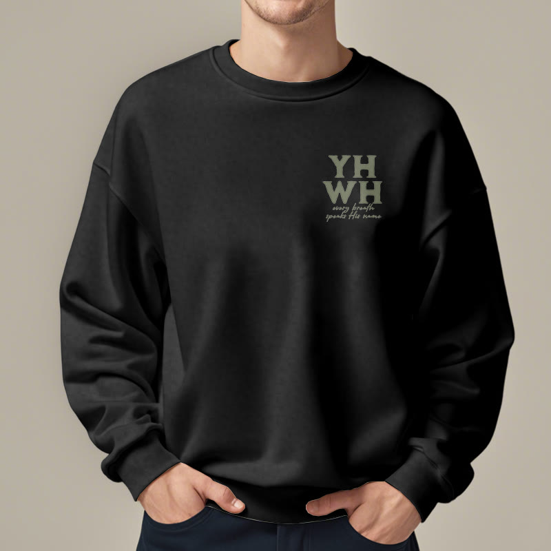 Christianartworkshop Zitat-Stil „Jeder Atemzug spricht seinen Namen“ Fleece-gefüttertes Polyester-Sweatshirt