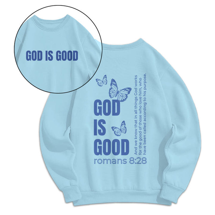 Christianartworkshop Zitat-Stil Schmetterling Gott ist gut Fleece gefüttert Polyester Sweatshirt