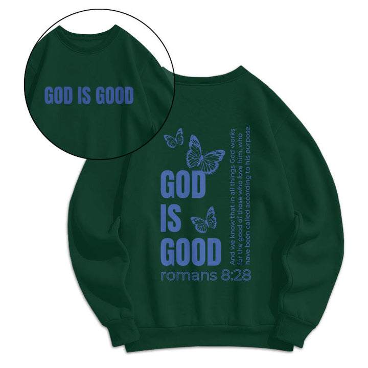 Christianartworkshop Zitat-Stil Schmetterling Gott ist gut Fleece gefüttert Polyester Sweatshirt