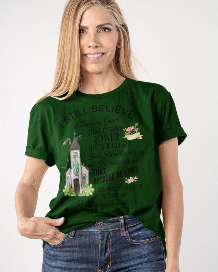 Christianartworkshop Ich glaube immer noch klassisches T-Shirt