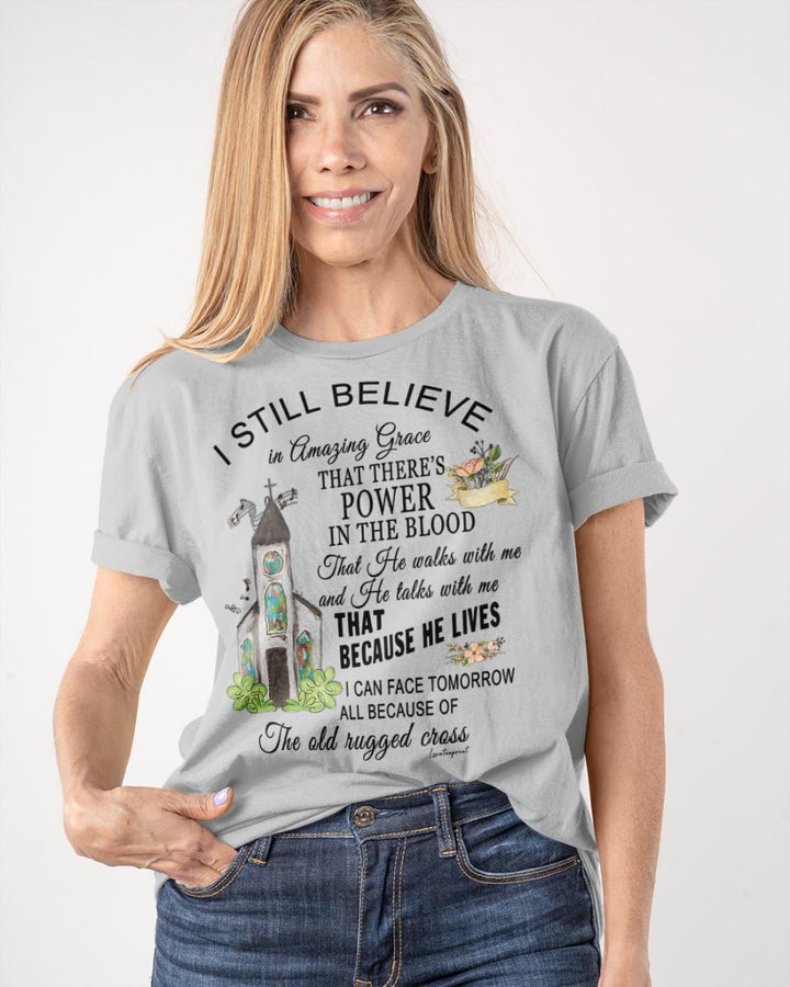 Christianartworkshop Ich glaube immer noch klassisches T-Shirt