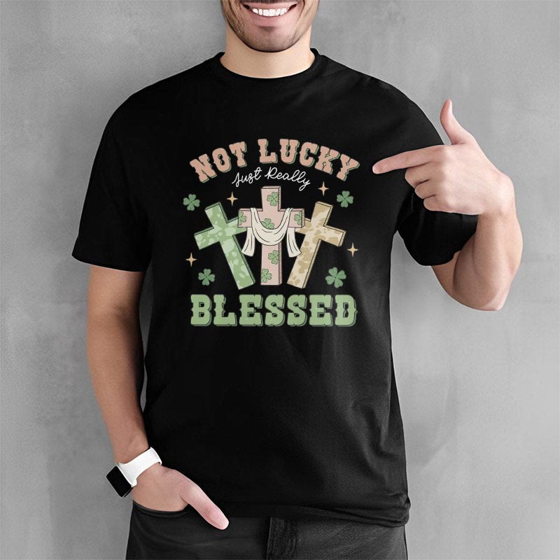 Christianartworkshop T-Shirt mit Aufschrift „Not Lucky Just Blessed“, inspiriert vom Glauben
