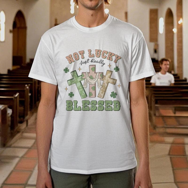 Christianartworkshop T-Shirt mit Aufschrift „Not Lucky Just Blessed“, inspiriert vom Glauben