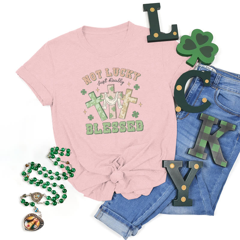 Christianartworkshop T-Shirt mit Aufschrift „Not Lucky Just Blessed“, inspiriert vom Glauben