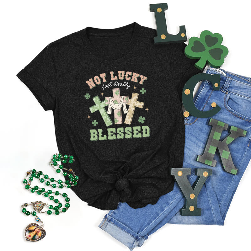 Christianartworkshop T-Shirt mit Aufschrift „Not Lucky Just Blessed“, inspiriert vom Glauben