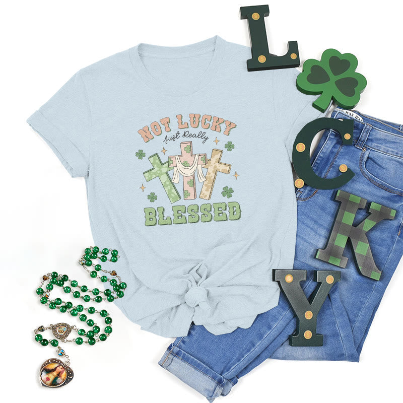 Christianartworkshop T-Shirt mit Aufschrift „Not Lucky Just Blessed“, inspiriert vom Glauben