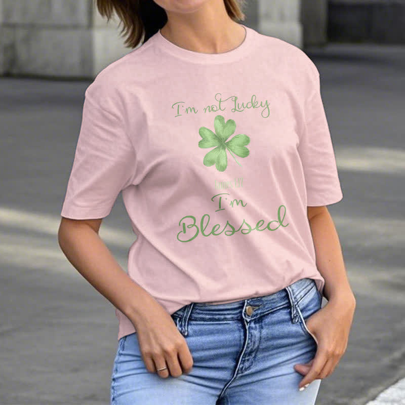 Christianartworkshop T-Shirt mit Aufschrift „I'M Not Lucky I'm Blessed“ im Glaubensstil