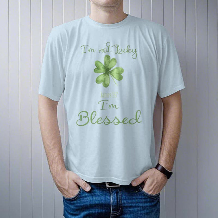 Christianartworkshop T-Shirt mit Aufschrift „I'M Not Lucky I'm Blessed“ im Glaubensstil