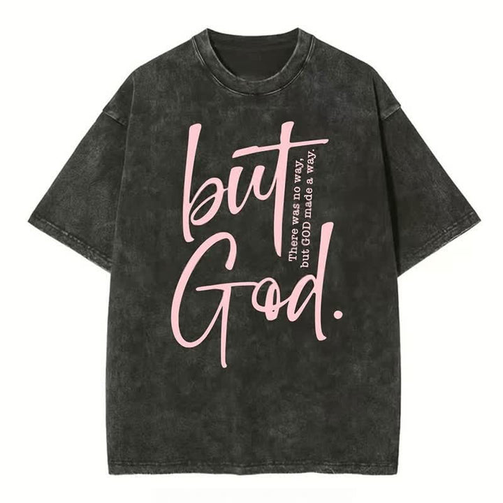 Christianartworkshop "Aber Gott" gewaschenes T-Shirt