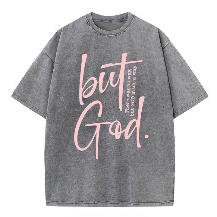 Christianartworkshop "Aber Gott" gewaschenes T-Shirt