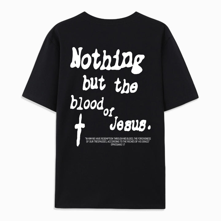 Christianartworkshop Baumwoll-T-Shirt „Nothing But Blood Of Jesus“