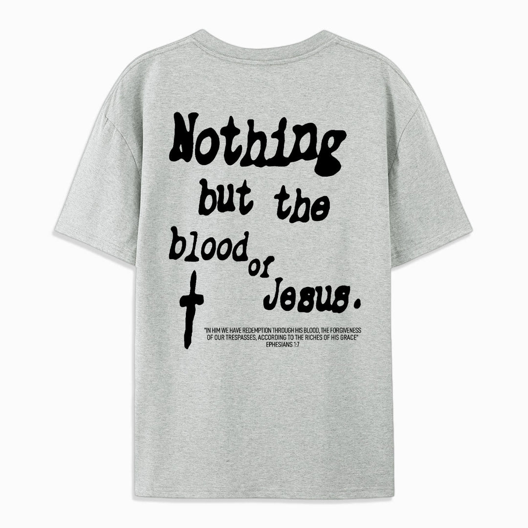 Christianartworkshop Baumwoll-T-Shirt „Nothing But Blood Of Jesus“