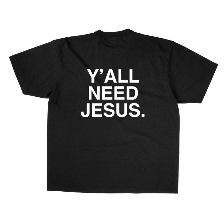 Christianartworkshop "IHR ALLE BRAUCHEN JESUS" T-Shirt