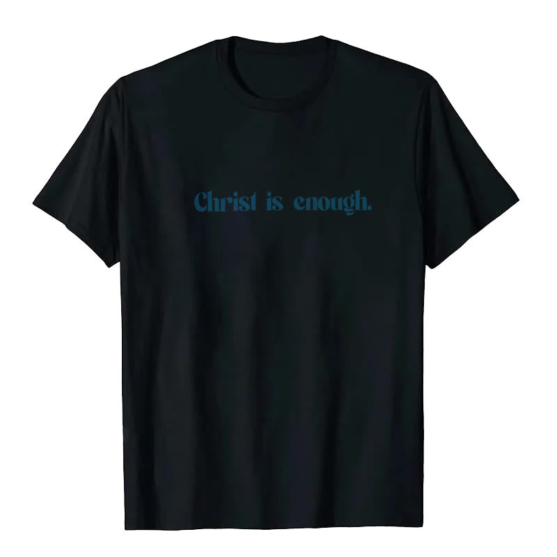 Christianartworkshop Christus ist genug T-Shirt - image 3