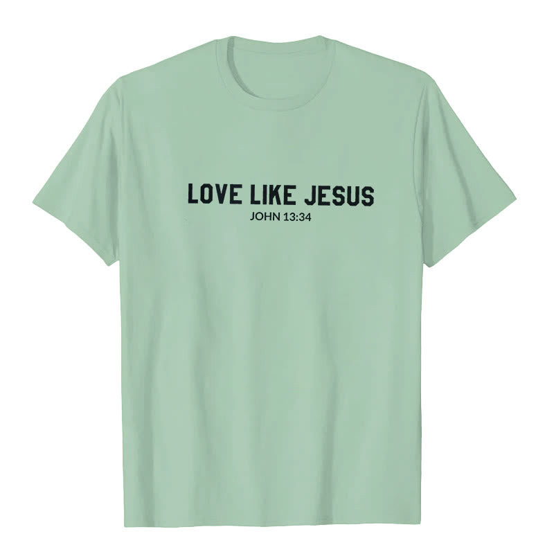 Christianartworkshop Liebe wie Jesus T-Shirt