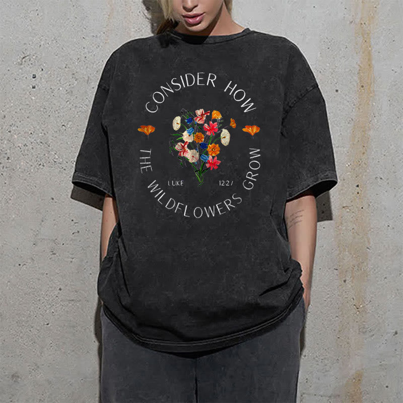 Christianartworkshop "Bedenke, wie die Wildblumen wachsen" Unisex gewaschenes T-Shirt - image 10