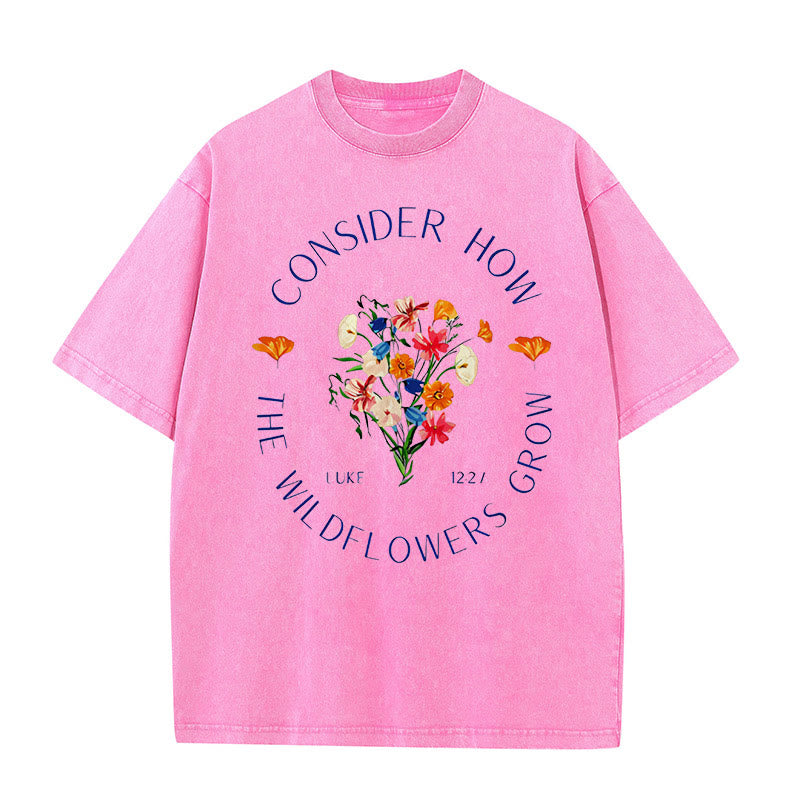 Christianartworkshop "Bedenke, wie die Wildblumen wachsen" Unisex gewaschenes T-Shirt - Rosa - 5XL - image 6