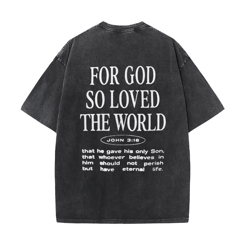 Christianartworkshop "Denn Gott hat die Welt so geliebt" Unisex gewaschenes T-Shirt - Schwarz - 5XL - image 0