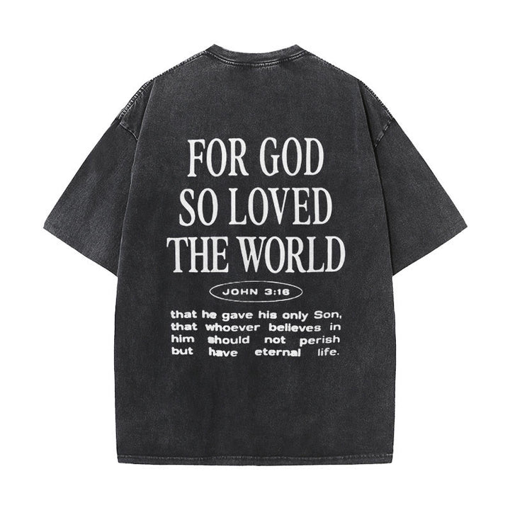 Christianartworkshop "Denn Gott hat die Welt so geliebt" Unisex gewaschenes T-Shirt - Schwarz - 5XL - image 0