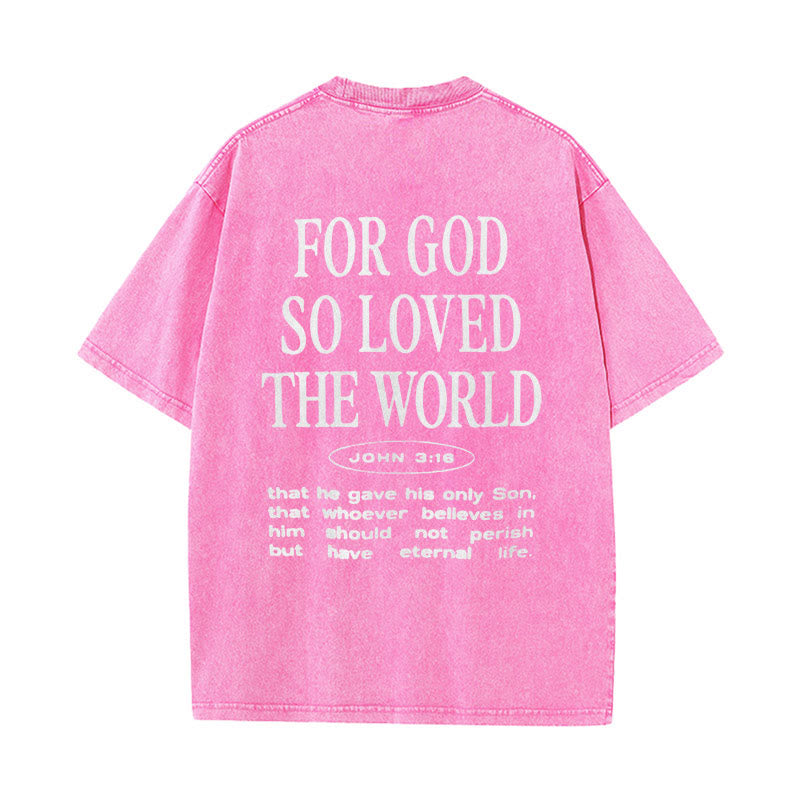 Christianartworkshop "Denn Gott hat die Welt so geliebt" Unisex gewaschenes T-Shirt - Rosa - 5XL - image 11