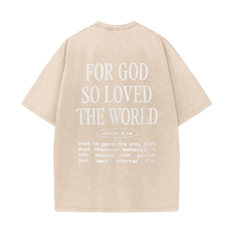 Christianartworkshop "Denn Gott hat die Welt so geliebt" Unisex gewaschenes T-Shirt - Aprikose - 5XL - image 13