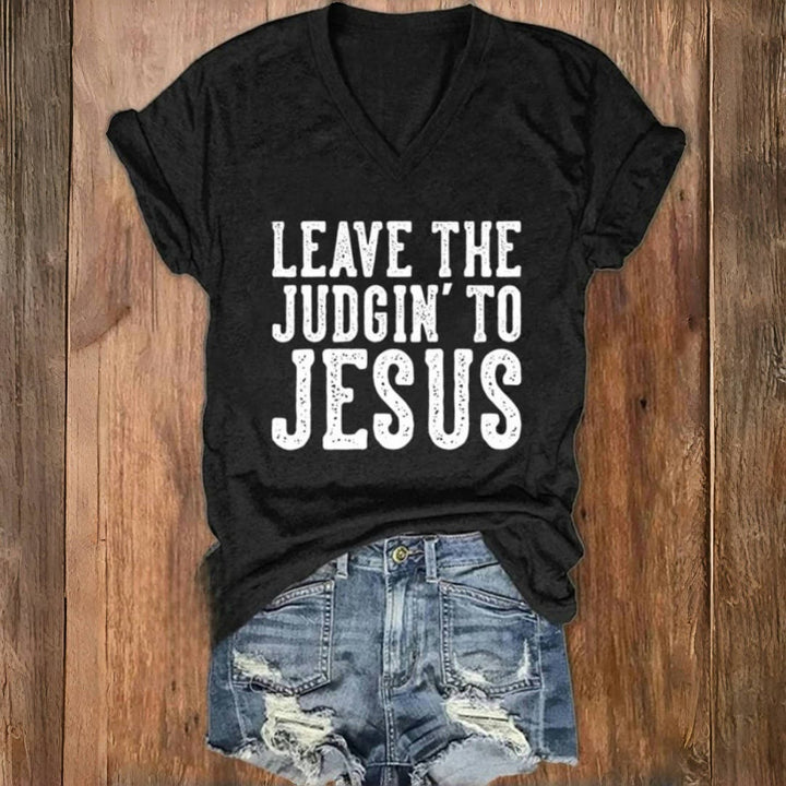 Christianartworkshop – T-Shirt mit V-Ausschnitt und Aufdruck „Leave The Judgin To Jesus“