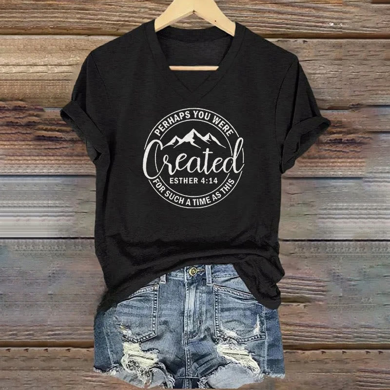 Christianartworkshop Damen T-Shirt mit V-Ausschnitt und „Maybe You Were Created“-Aufdruck