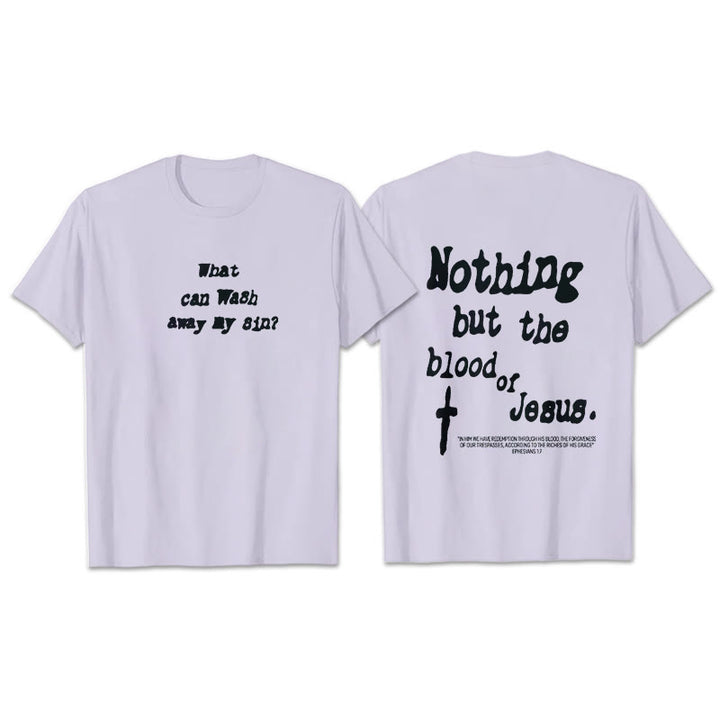 Christianartworkshop Baumwoll-T-Shirt „Nothing But Blood Of Jesus“