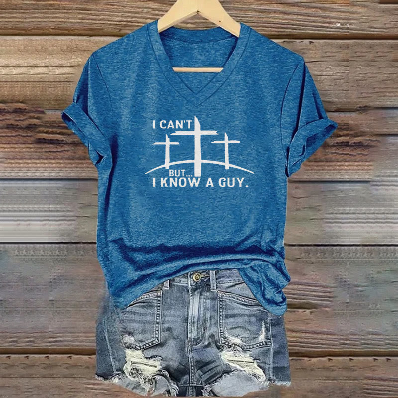 Christianartworkshop T-Shirt mit V-Ausschnitt und Aufdruck „I Can't But I Know A Guy“