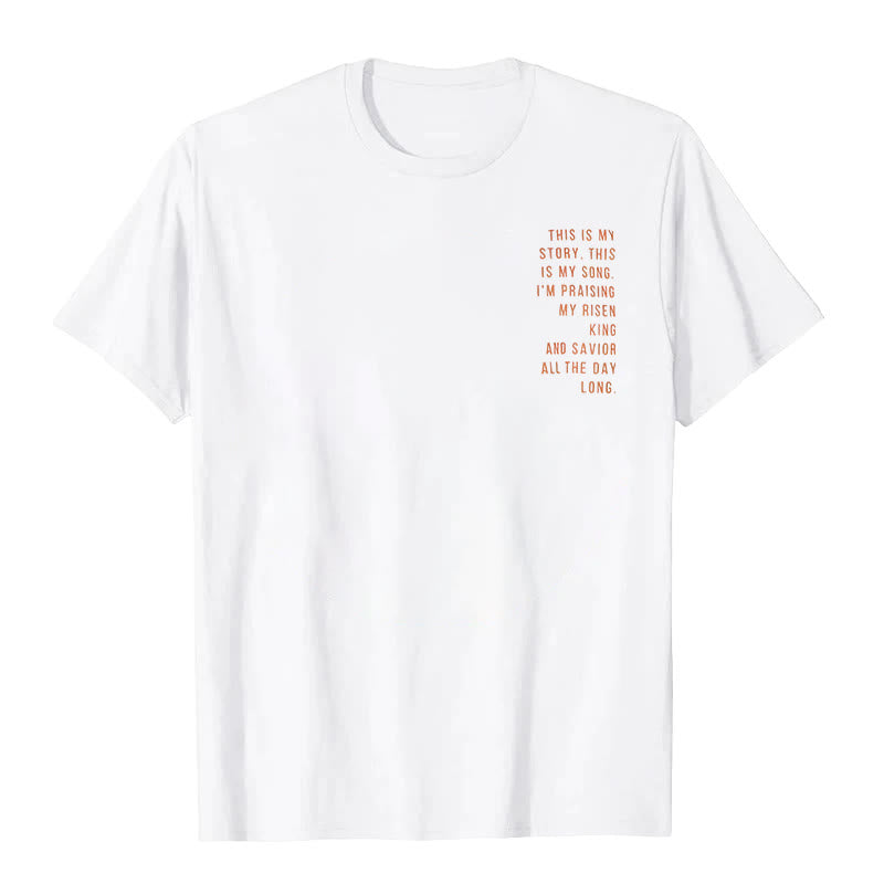 Christianartworkshop Das ist meine Geschichte, das ist mein Lied Grafik T-Shirt - image 7